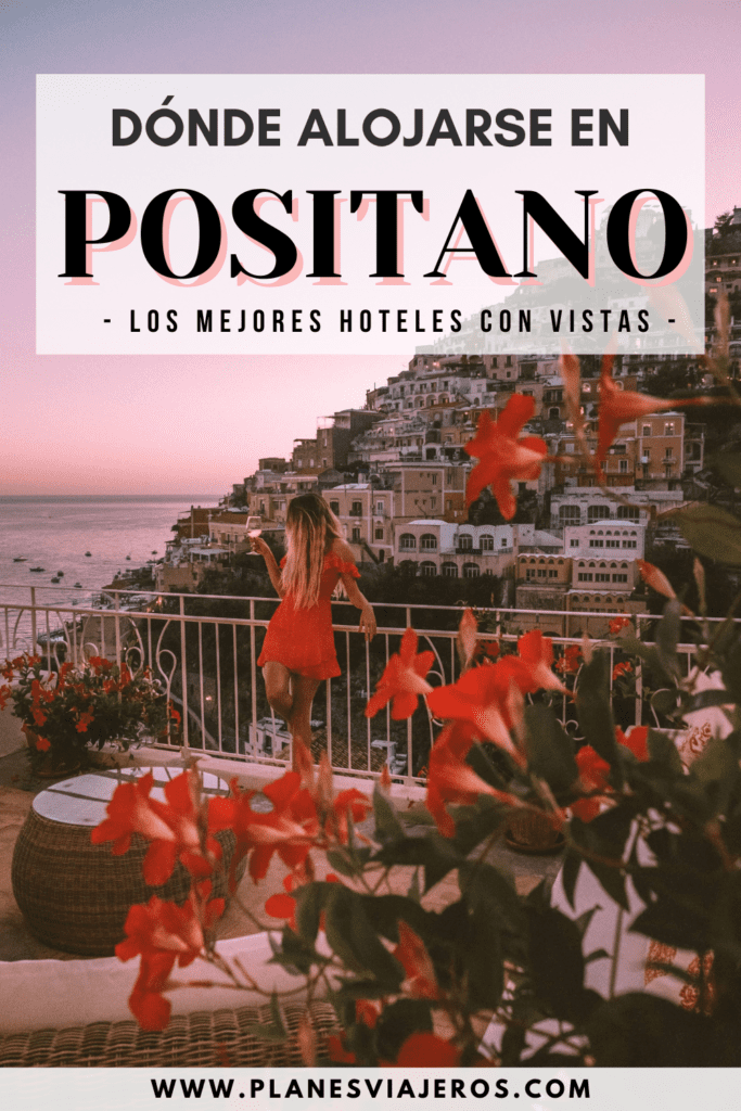 Los mejores hoteles de Positano con vistas