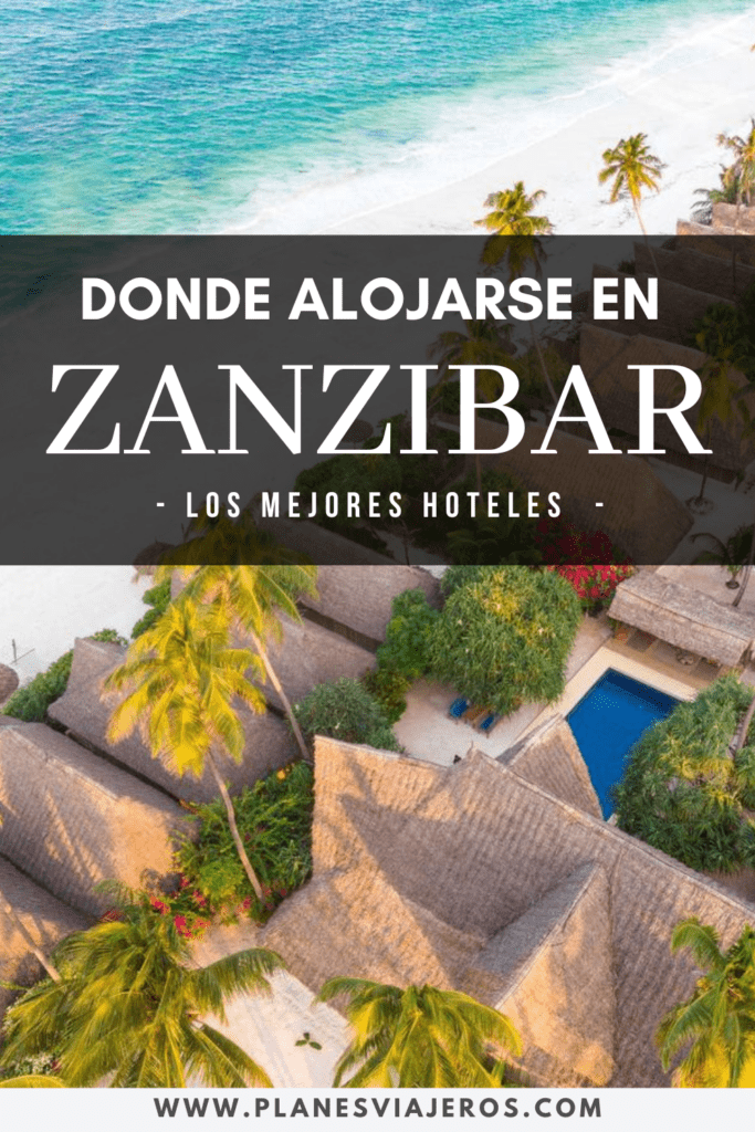 los mejores hoteles de zanzibar