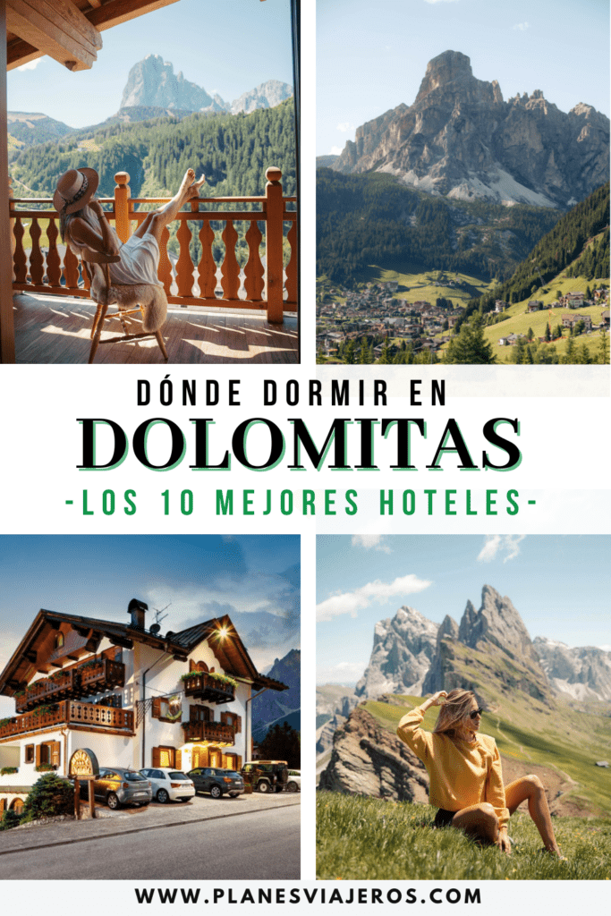 DÓNDE DORMIR EN LAS DOLOMITAS: Mejores zonas y hoteles